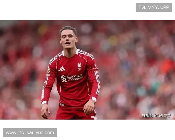 维尔茨破荒后状态回升，利物浦新援渐入佳境